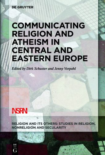 Communicating Religion and Atheism in Central and Eastern Europe