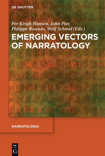 Emerging Vectors of Narratology