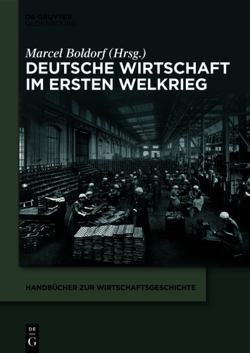 Deutsche Wirtschaft im Ersten Weltkrieg