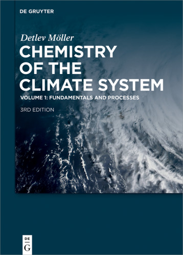 Chemistry of the Climate System: Volume 1 Fundamentals and Processes