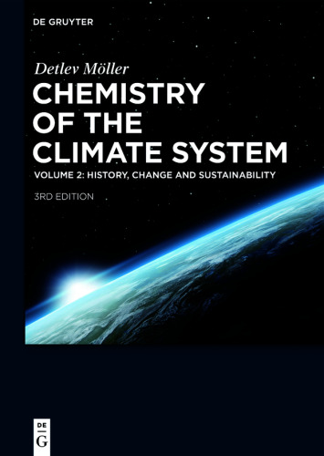 Chemistry of the Climate System: Volume 2 History, Change and Sustainability