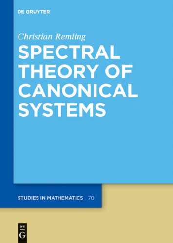 Spectral Theory of Canonical Systems