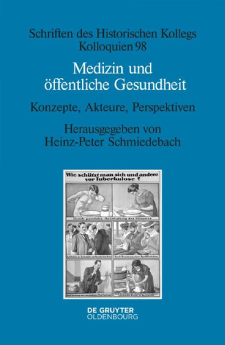 Medizin und öffentliche Gesundheit: Konzepte, Akteure, Perspektiven