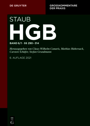 Handelsgesetzbuch: Band 6/1 §§ 290-314