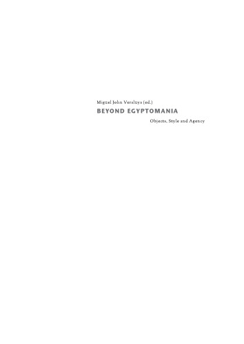 Beyond Egyptomania: Objects, Style and Agency