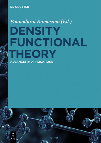 Density Functional Theory: Advances in Applications