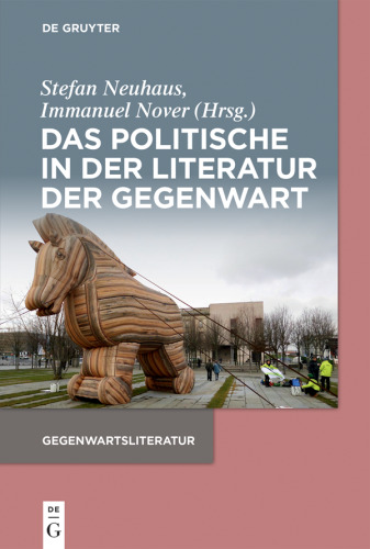 Das Politische in der Literatur der Gegenwart
