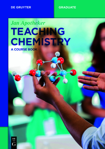 Teaching Chemistry: A Course Book