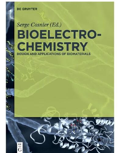 Bioelectrochemistry: Design and Applications of Biomaterials