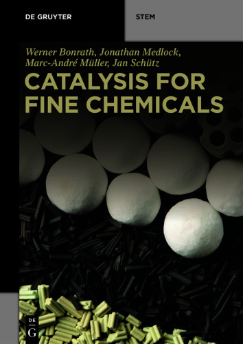 Catalysis for Fine Chemicals