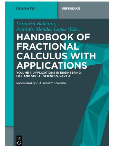 Handbook of Fractional Calculus with Applications: Volume 7 Applications in Engineering, Life and Social Sciences, Part A