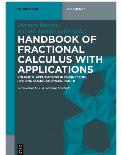 Handbook of Fractional Calculus with Applications: Volume 8 Applications in Engineering, Life and Social Sciences, Part B
