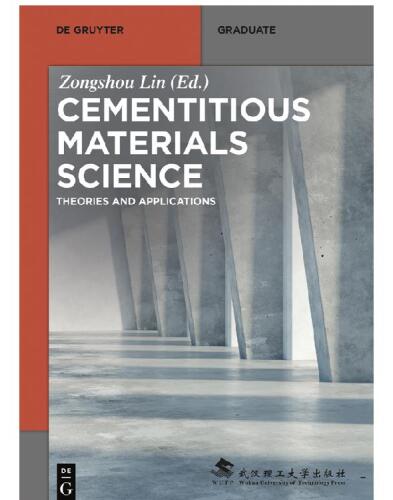 Cementitious Materials Science: Theories and Applications