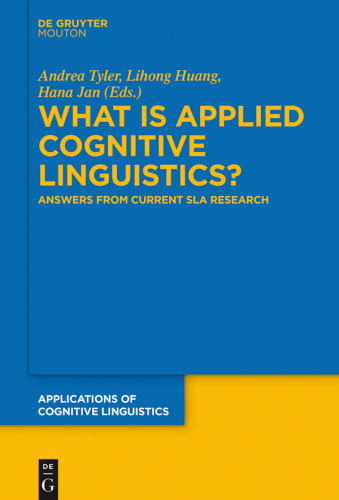 What is Applied Cognitive Linguistics?: Answers From Current SLA Research