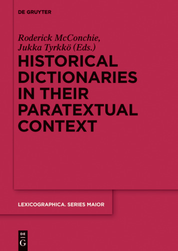 Historical Dictionaries in their Paratextual Context