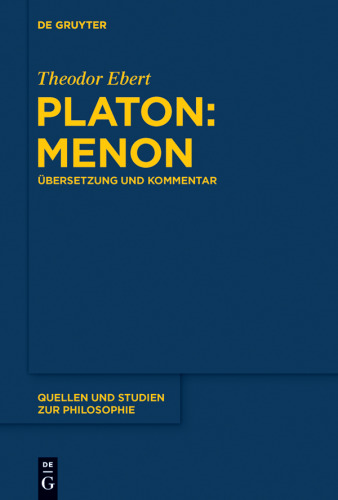 Platon: Menon: Übersetzung und Kommentar