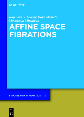 Affine Space Fibrations