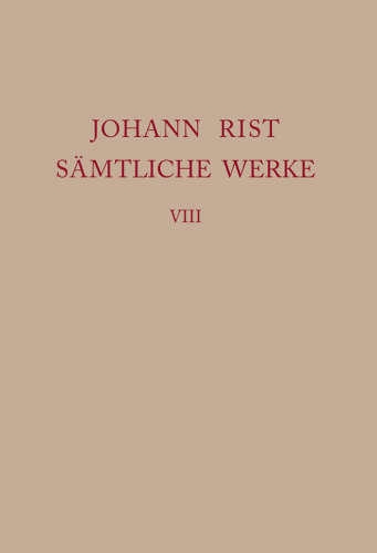 Sämtliche Werke: Band 8 Dichtungen 1644–1646