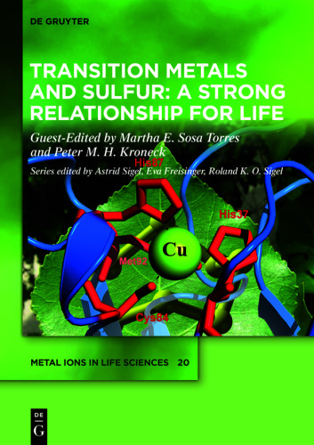 Transition Metals and Sulfur – A Strong Relationship for Life