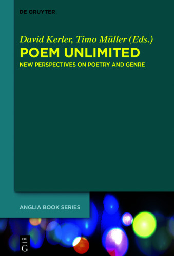 Poem Unlimited: New Perspectives on Poetry and Genre