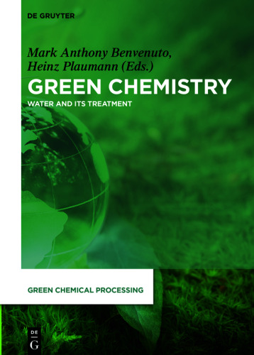 Green Chemistry: Water and its Treatment