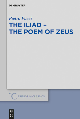 The Iliad – the Poem of Zeus