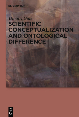 Scientific Conceptualization and Ontological Difference
