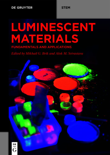 Luminescent Materials: Fundamentals and Applications