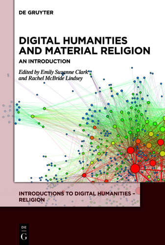 Digital Humanities and Material Religion: An Introduction