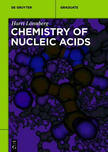 Chemistry of Nucleic Acids