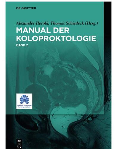 Manual der Koloproktologie: Band 2 Manual der Koloproktologie