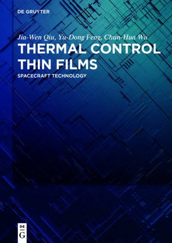 Thermal Control Thin Films: Spacecraft Technology