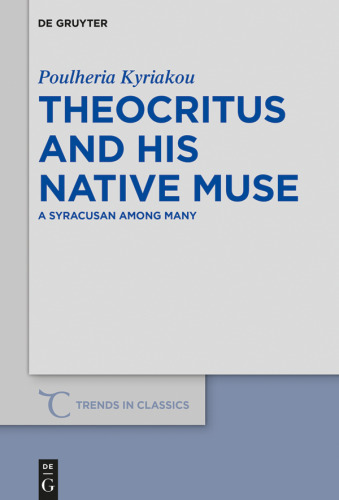 Theocritus and his native Muse: A Syracusan among many