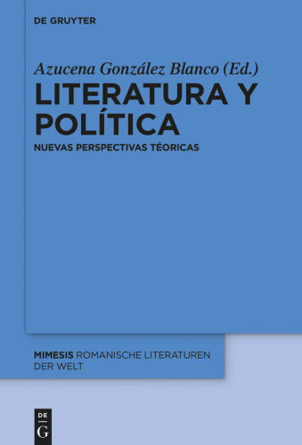 Literatura y política: Nuevas perspectivas teóricas