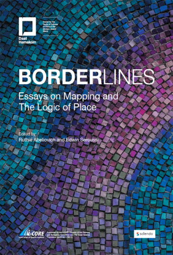 Borderlines Essays On Mapping And The Logic Of Place