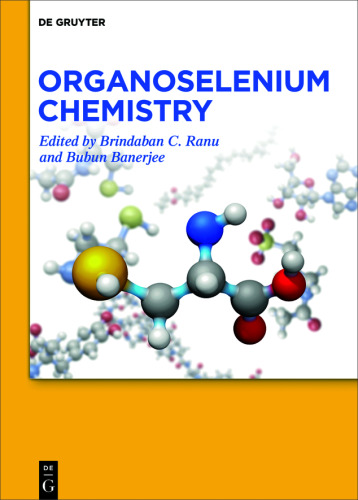 Organoselenium Chemistry