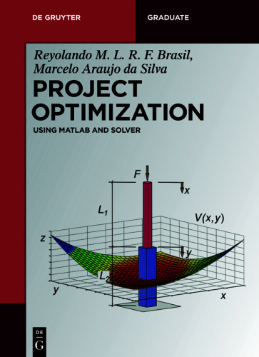 Project Optimization: Using MATLAB and SOLVER