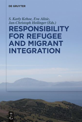 Responsibility for Refugee and Migrant Integration
