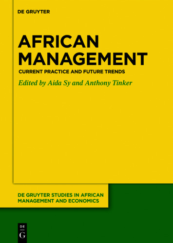 African Management: Current Practice and Future Trends