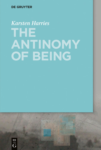 The Antinomy of Being