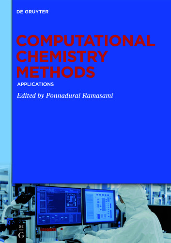 Computational Chemistry Methods: Applications