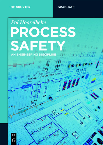 Process Safety: An Engineering Discipline