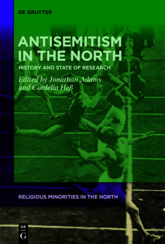 Antisemitism in the North: History and State of Research