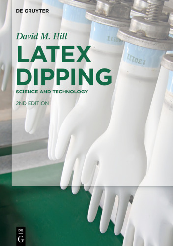 Latex Dipping: Science and Technology