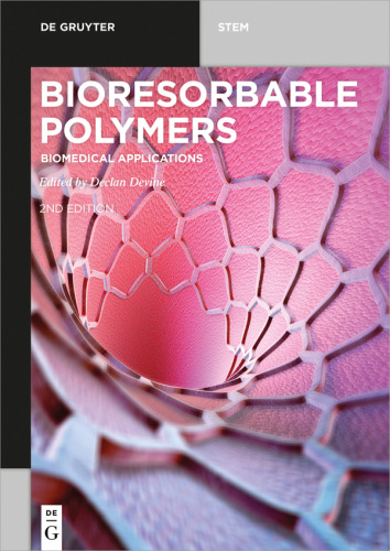 Bioresorbable Polymers: Biomedical Applications