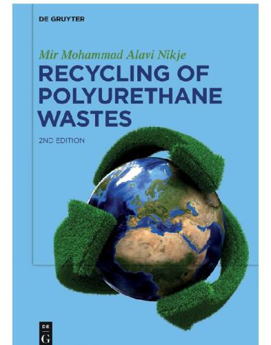 Recycling of Polyurethane Wastes