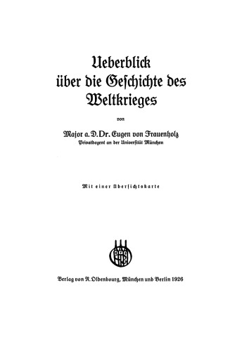Überblick über die Geschichte des Weltkrieges