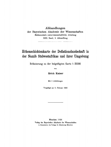Höhenschichtenkarte der Deflationslandschaft in der Namib Südwestafrikas und ihrer Umgebung: Erläuterung zu der beigefügten Karte 1:25000