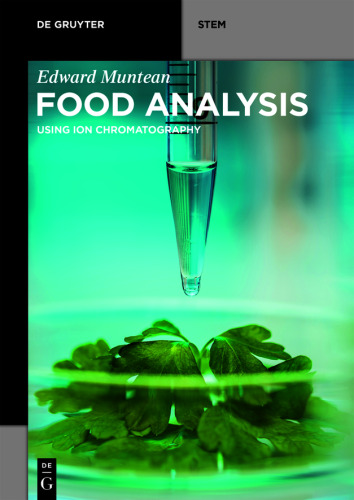 Food Analysis: Using Ion Chromatography
