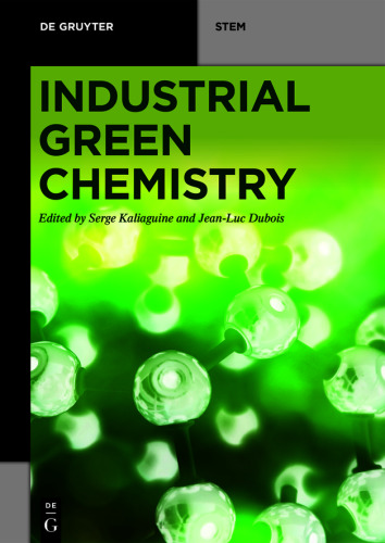 Industrial Green Chemistry